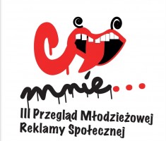 Przejdź do - Uczniowie reklamy zakwalifikowani do III Przeglądu Młodzieżowej Reklamy Społecznej – “Co mnie…”