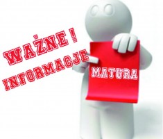 Przejdź do - M A T U R A - ważne informacje !!!