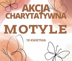 Przejdź do - Akcja charytatywna MOTYLE